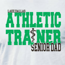Load image into Gallery viewer, LDHS FALCONS: ATHLETIC TRAINER Senior Dad Tee