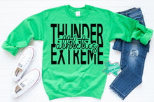 Load image into Gallery viewer, Thunder Extreme: "Thunder Extreme Athletics" Green Tee or Sweatshirt