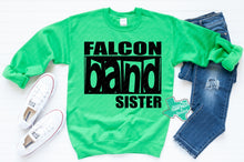 Load image into Gallery viewer, LDHS FALCONS: BAND Custom Family Green/Black Tee or Sweatshirt