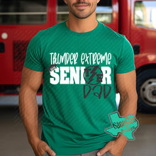Load image into Gallery viewer, Thunder Extreme: "Senior Parent" Green Tee