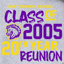 Load image into Gallery viewer, DHS Class of 2005 Reunion Tee
