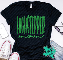 Load image into Gallery viewer, HIGHSTEPPERS Highstepper Mom-Black
