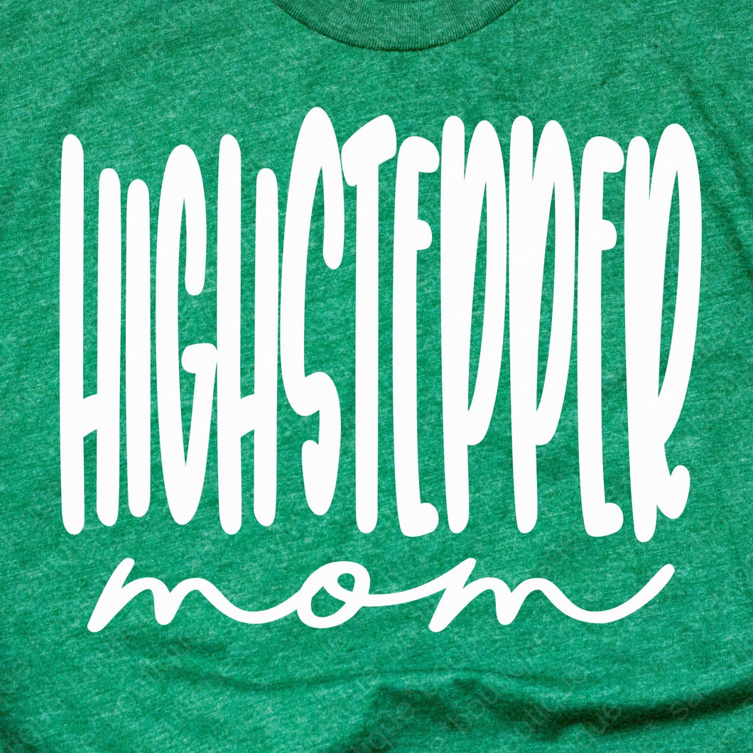 HIGHSTEPPERS Highstepper Mom-Green