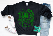 Load image into Gallery viewer, &quot;Thunder Mama in the House&quot; Black Tee or Sweatshirt
