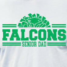 Load image into Gallery viewer, LDHS FALCONS: CHEER Senior Dad Tee
