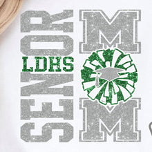 Load image into Gallery viewer, LDHS FALCONS: CHEER Senior Mom Tee
